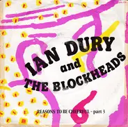 Ian Dury And The Blockheads - Reasons To Be Cheerful - Part 3