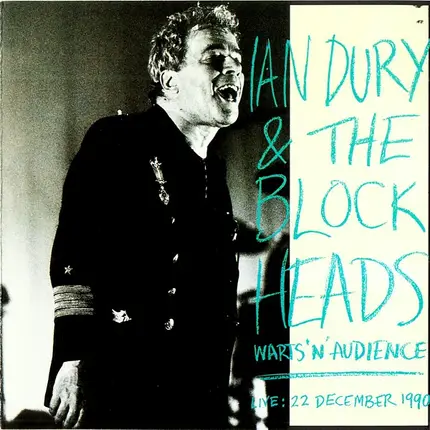 Ian Dury And The Blockheads - Warts 'N' Audience