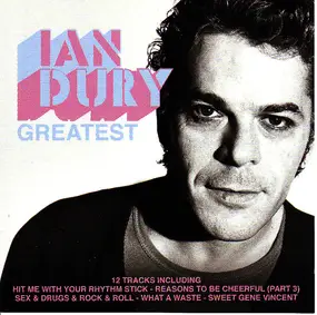 Ian Dury - Greatest