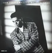 Ian Foster - Tell Me It's True (New York Remix)