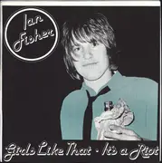 7inch Vinyl Single - Ian Fisher - Girls Like That - Splatter vinyl