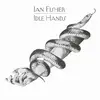 LP - Ian Fisher - Idle Hands -Download- - + POSTER