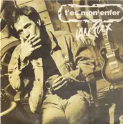 12inch Vinyl Single - Ian Flex - T'es Mon Enfer