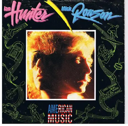 Ian Hunter / Mick Ronson - American Music