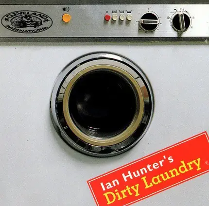 Ian Hunter - Dirty Laundry