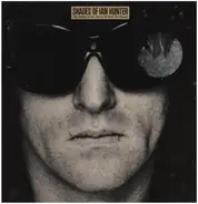 Ian Hunter - Shades Of Ian Hunter/The Ballad Of Ian Hunter & Mott the Hoople