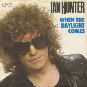 Ian Hunter - When The Daylight Comes