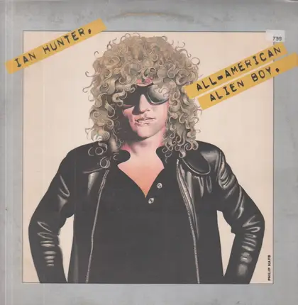 Ian Hunter - All American Alien Boy