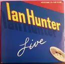 Double LP - Ian Hunter - Welcome To The Club - Live - Gatefold