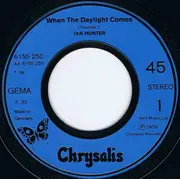 7inch Vinyl Single - Ian Hunter - When The Daylight Comes
