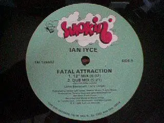 Ian Iyce - Fatal Attraction