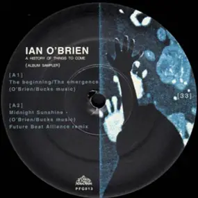 Ian O'Brien - A History Of Things To Come (Album Sampler)