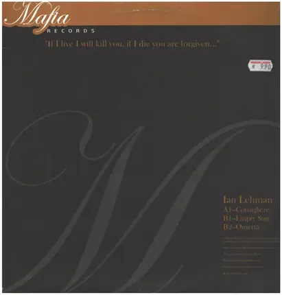 Ian Lehman - If I Live I Will Kill You, If I Die You Are Forgiven...