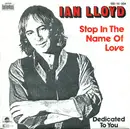 7inch Vinyl Single - Ian Lloyd - Stop In The Name Of Love
