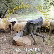 Ian Moore - Modernday Folklore