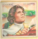 LP - Ian Matthews - Go For Broke