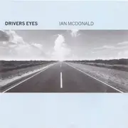 CD - Ian McDonald - Drivers Eyes