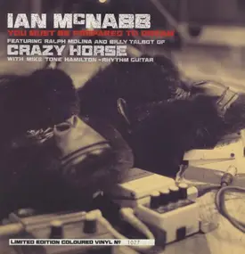 Ian McNabb - You Must Be Prepared To Dream