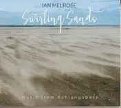 Ian Melrose - Swirling Sands