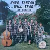 LP - Ian Menzies & His Clyde Valley Stompers - Have Tartan - Will Trad