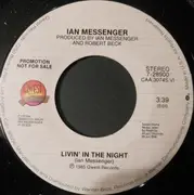 7inch Vinyl Single - Ian Messenger - Livin' In The Night