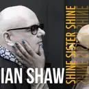 LP - Ian Shaw - Shine Sister Shine