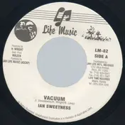 Ian Sweetness - Vacuum