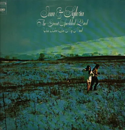 Ian & Sylvia And The Great Speckled Bird - You Were On My Mind