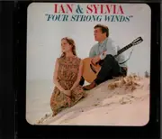 CD - Ian & Sylvia - Four Strong Winds