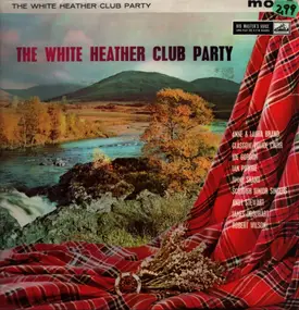 Ian Powrie And His Band - The White Heather Club Party