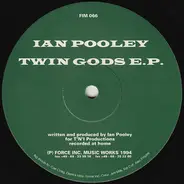 Ian Pooley - Twin Gods E.P.