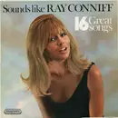 LP - Ian Raymond, His Chorus & Orchestra - Sounds Like Ray Conniff