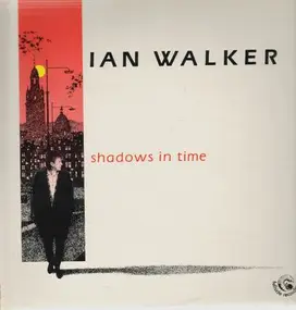 Ian Walker - Shadows in Time