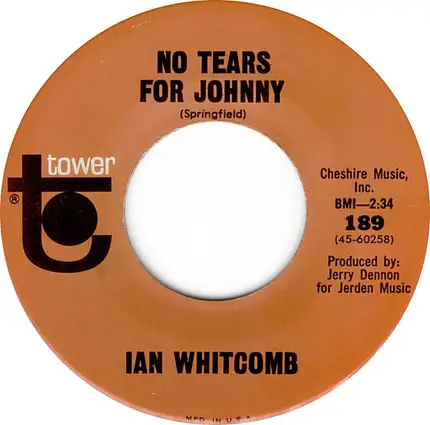 Ian Whitcomb - Be My Baby / No Tears For Johnny