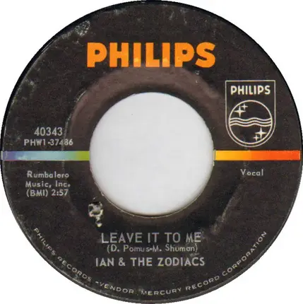 Ian & The Zodiacs - Leave It To Me / Why Can't It Be Me