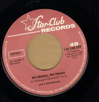 Ian & The Zodiacs - No Money No Honey / Ride Your Pony