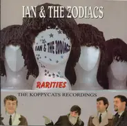 Ian & The Zodiacs - The Koppycats Recordings