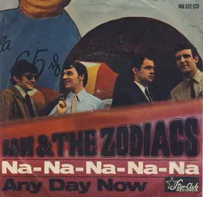 Ian & the Zodiacs - Na-Na-Na-Na-Na