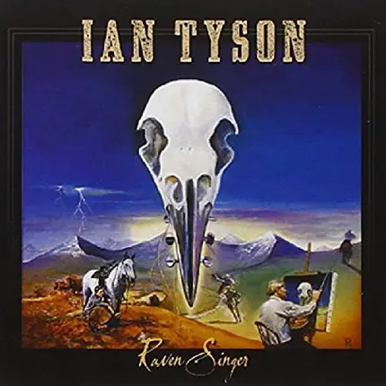 Ian Tyson - Raven Singer