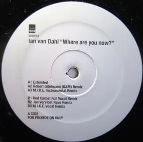 Ian Van Dahl - Where Are You Now?