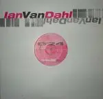 Ian Van Dahl - Will I