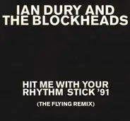 Ian Dury And The Blockheads - Hit Me With Your Rhythm Stick '91 (The Flying Remix)