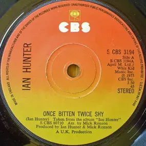 Ian Hunter - Once Bitten Twice Shy