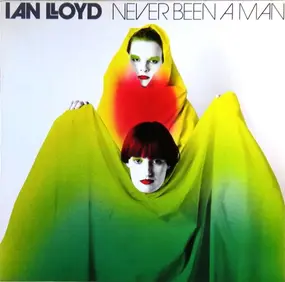 Ian Lloyd - Never Been A Man