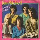 7'' - Ian Mitchell Band - Lonely Nites