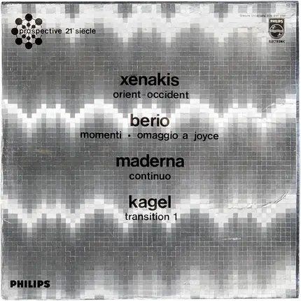Xenakis, Berio, Maderna, Kagel - Orient-Occident,Momenti - Omaggio A Joyce,Continuo,Transition 1