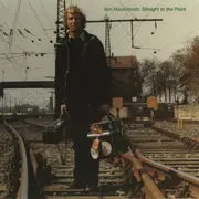 LP - Iain MacKintosh - Straight To The Point
