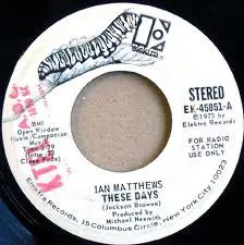 Ian Matthews - These Days