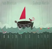 Iain Morrison - Haunted Bird