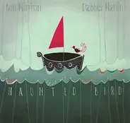 Iain Morrison & Daibhidh Martin - Haunted Bird